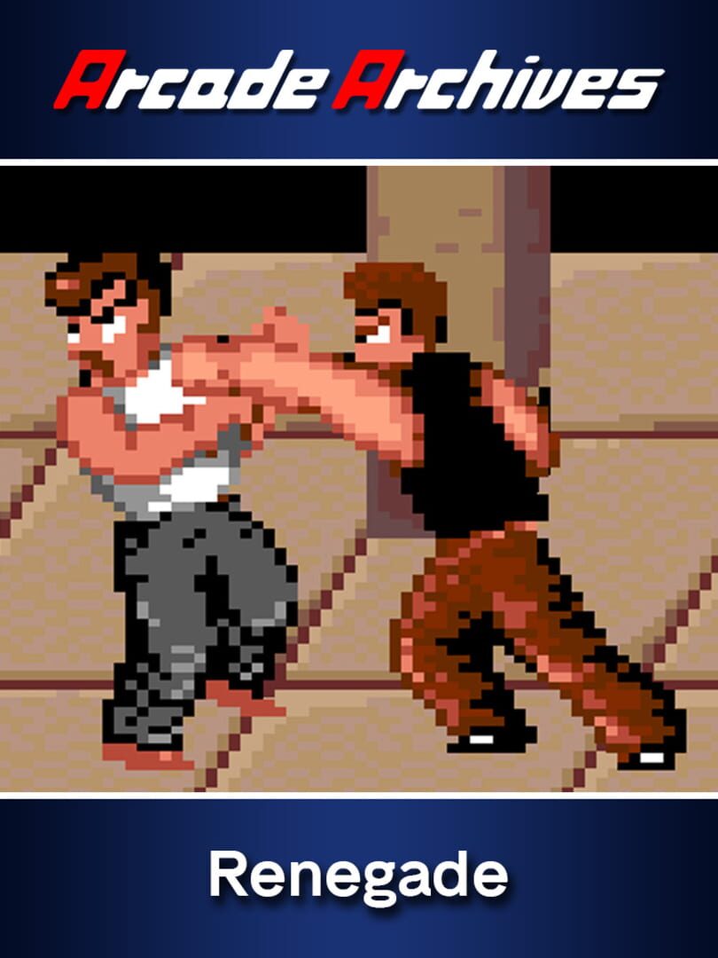 Arcade Archives: Renegade (2014)