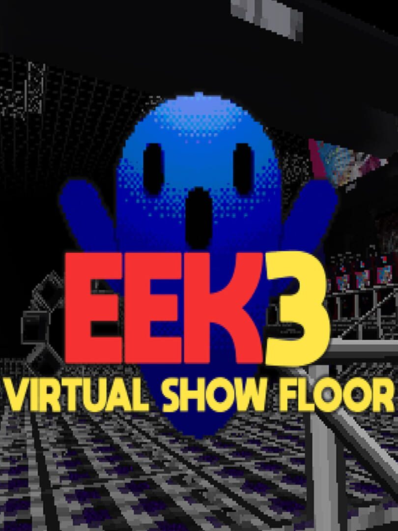 EEK3 Virtual Show Floor (2020)