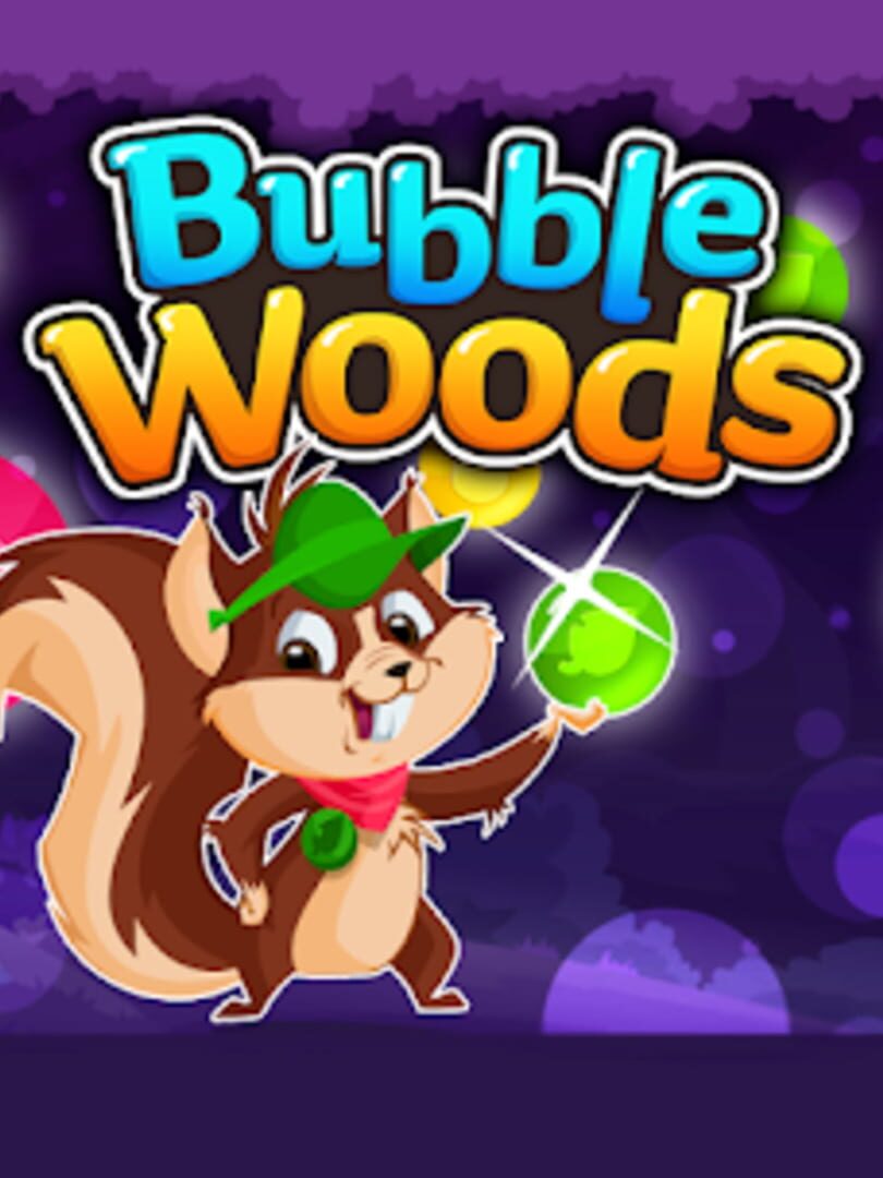 Cover image of Bubble Woods