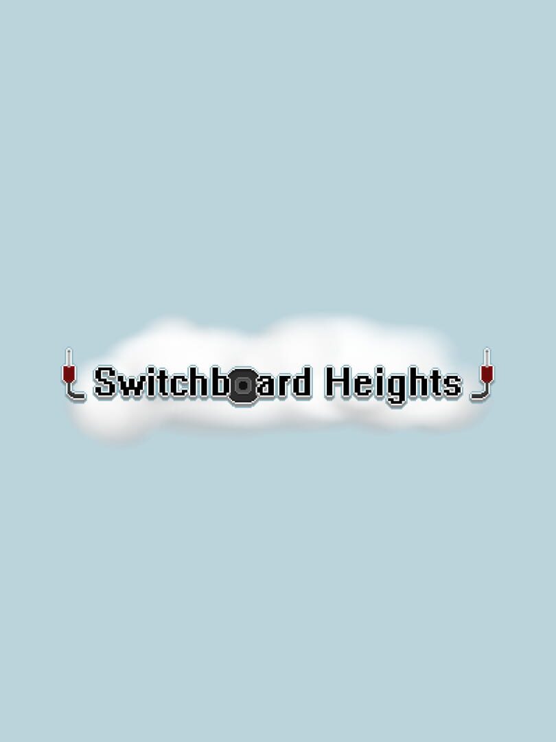 Switchboard Heights (2016)