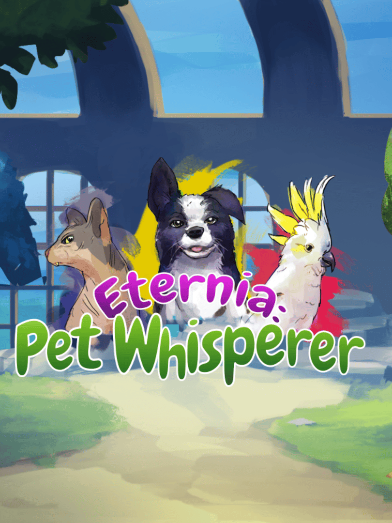 Eternia: Pet Whisperer Cover