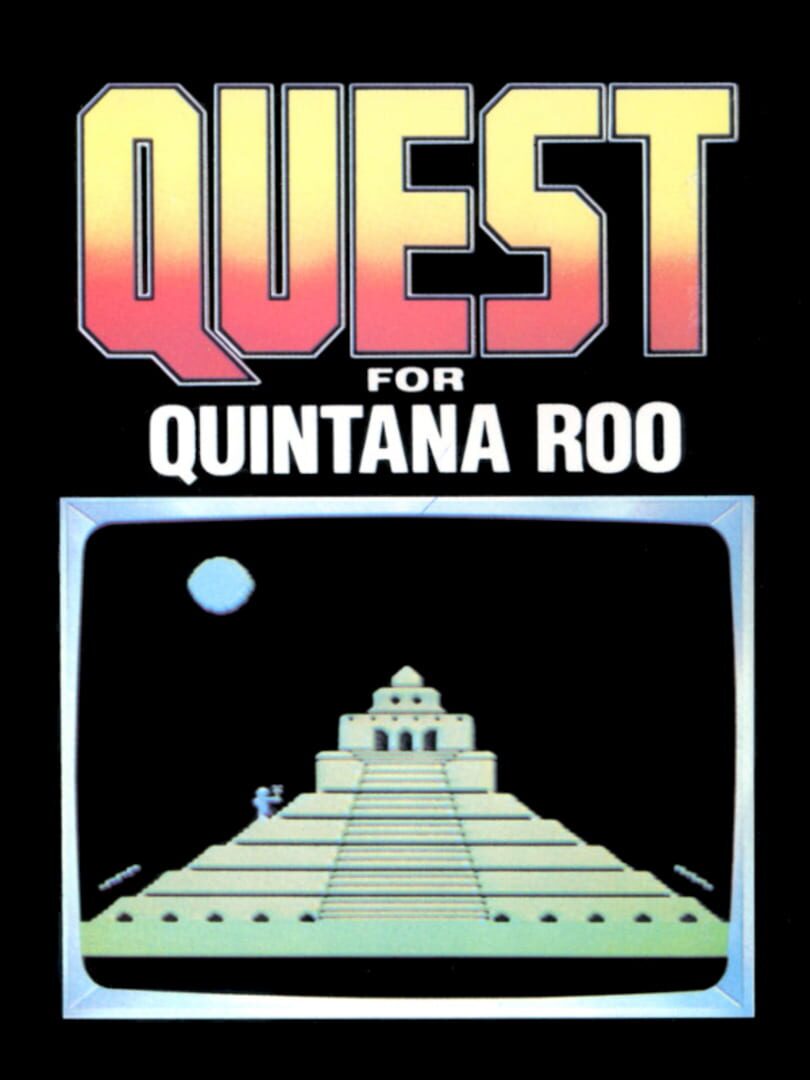 Quest for Quintana Roo (1983)