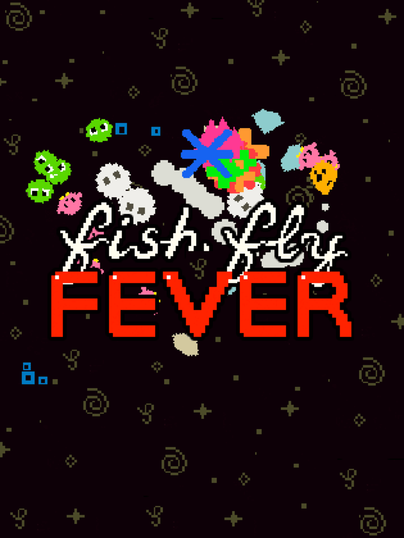 Fish Fly Fever Cover
