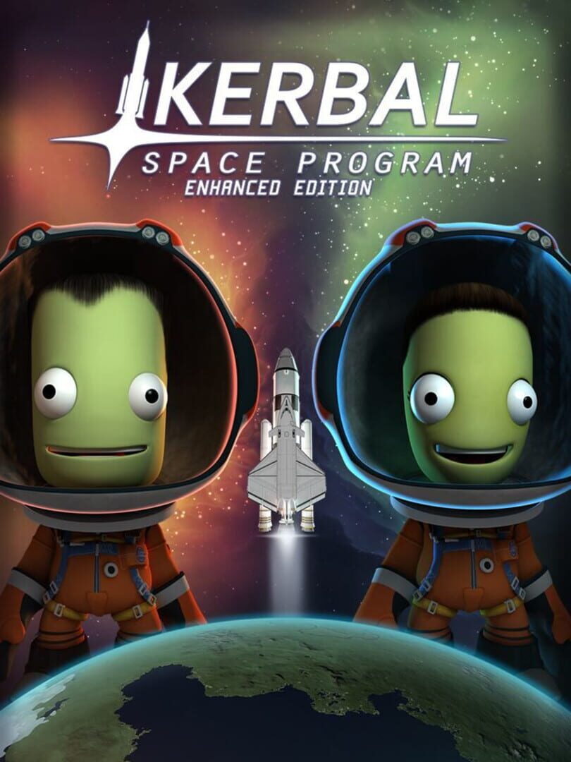 Kerbal Space Program: Enhanced Edition