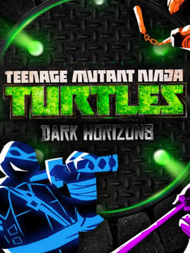 Teenage Mutant Ninja Turtles: Dark Horizons (2012)