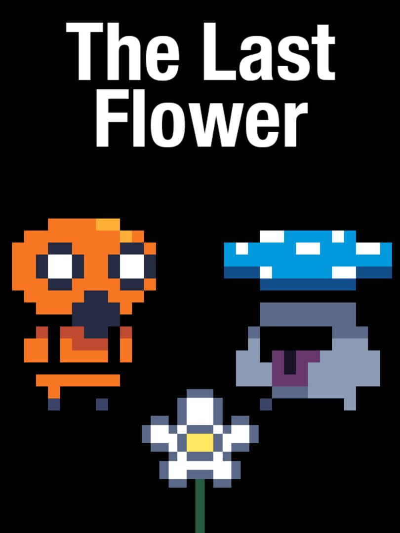 The Last Flower (2025)