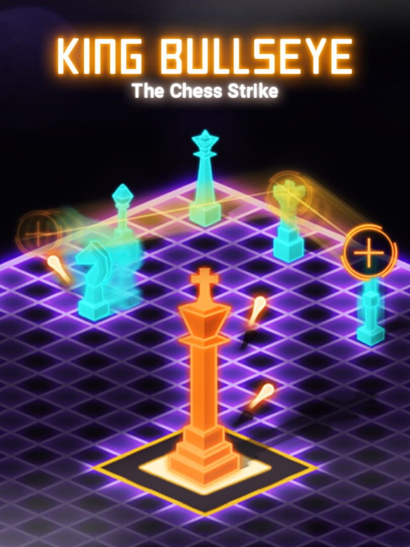 King Bullseye: The Chess Strike (2021)