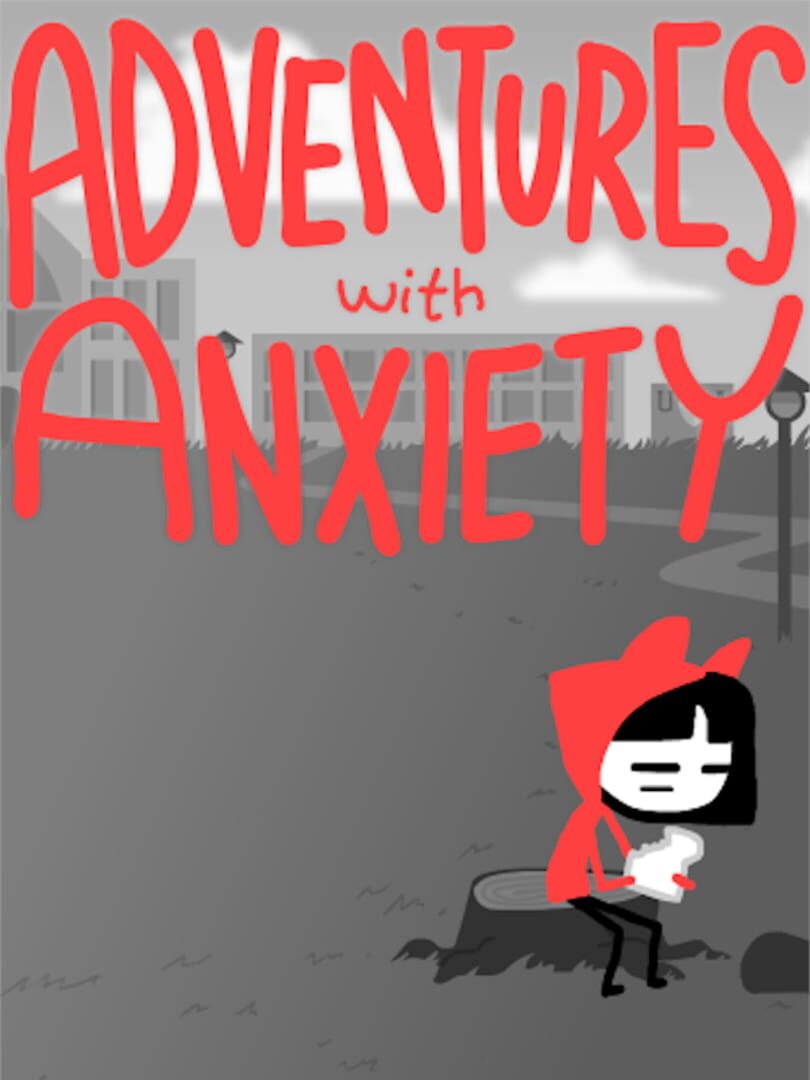 Adventures With Anxiety! (2019)