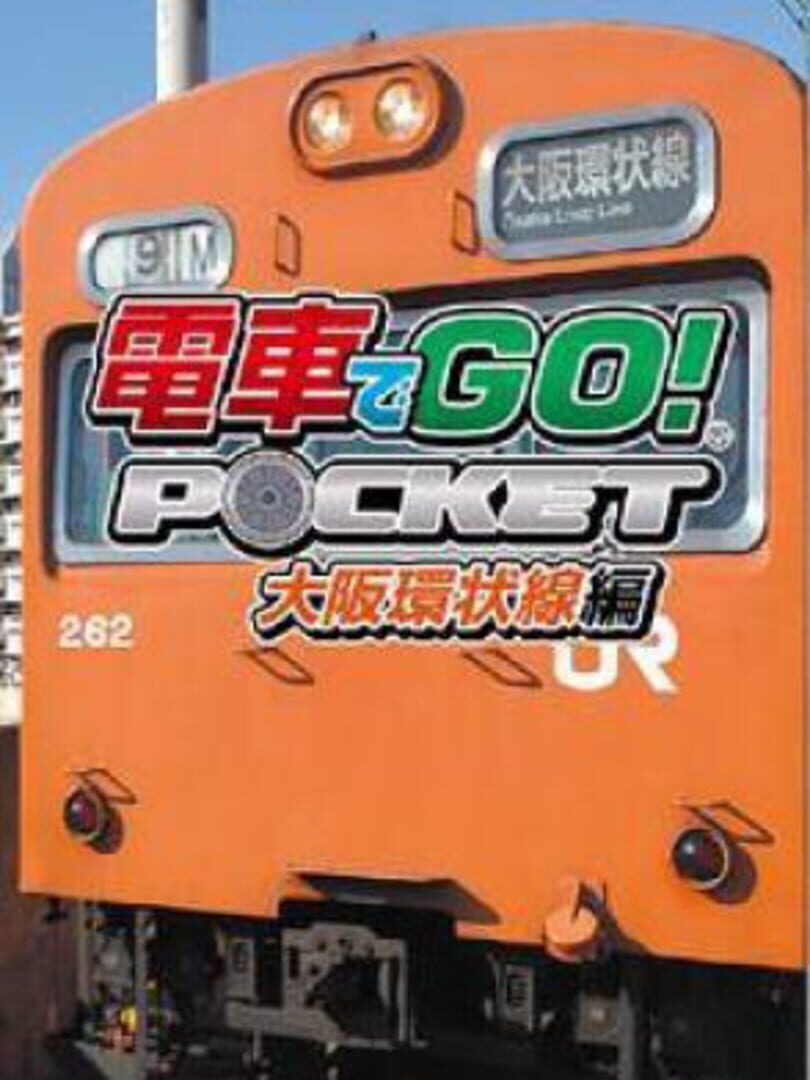 Densha de Go! Pocket: Osakakanjousen-hen (2006)