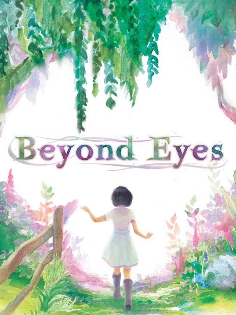 Beyond Eyes