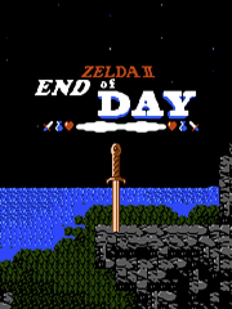 Zelda II: End of Day (2021)