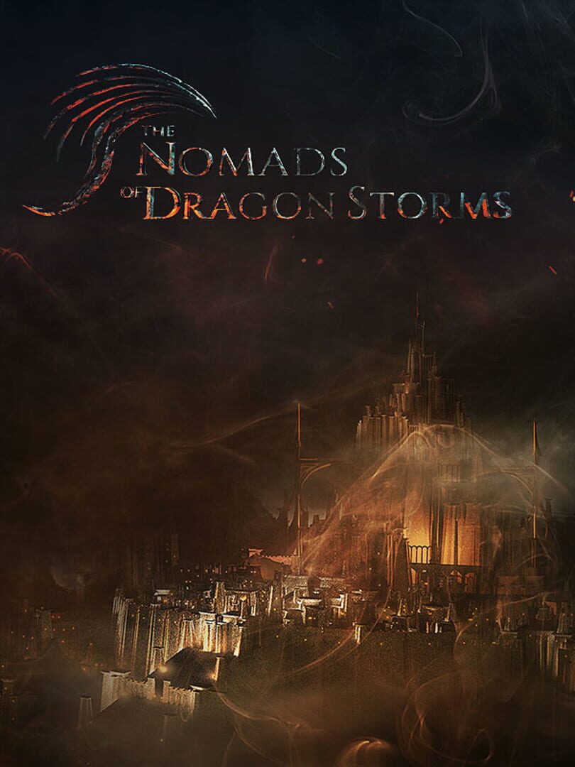 The Nomads of Dragon Storms