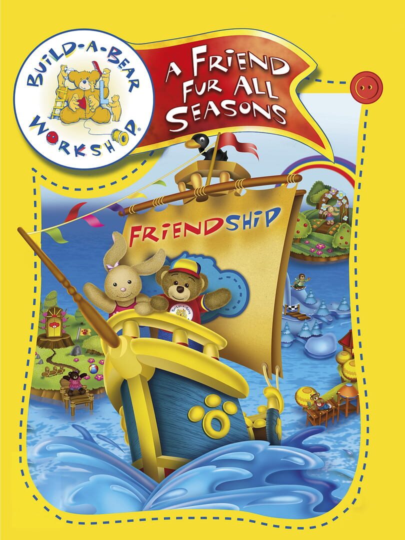 Build-A-Bear Workshop: A Friend Fur All Seasons (2008)