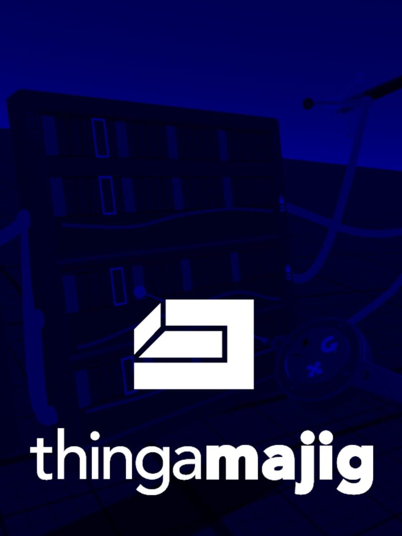 Thingamajig