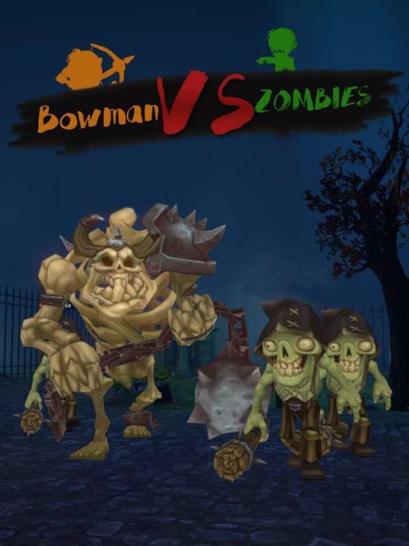 Bowman VS Zombies (2018)