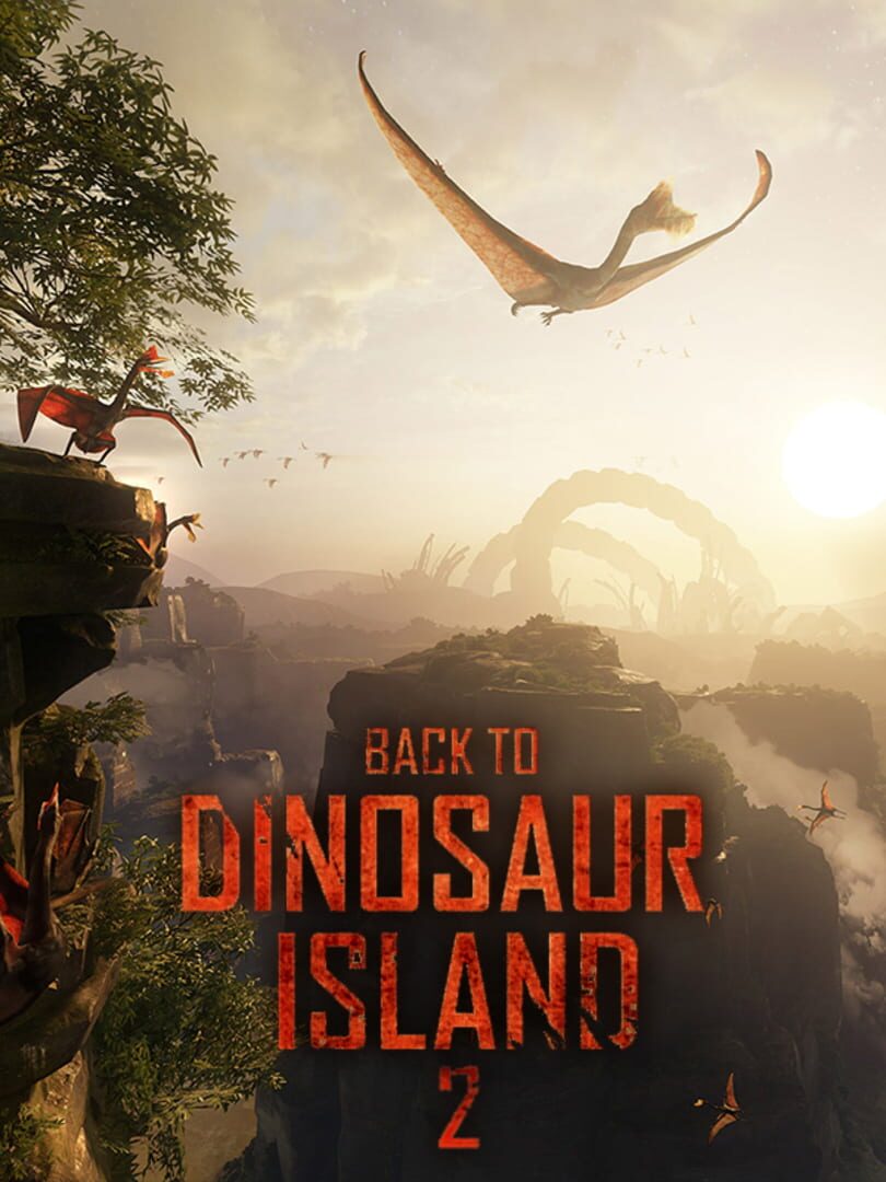 Back to Dinosaur Island 2 (2016)