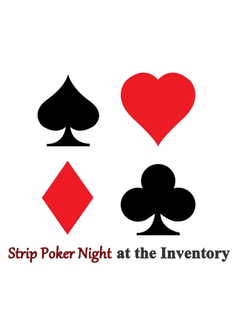 Strip Poker Night at the Inventory (2015)