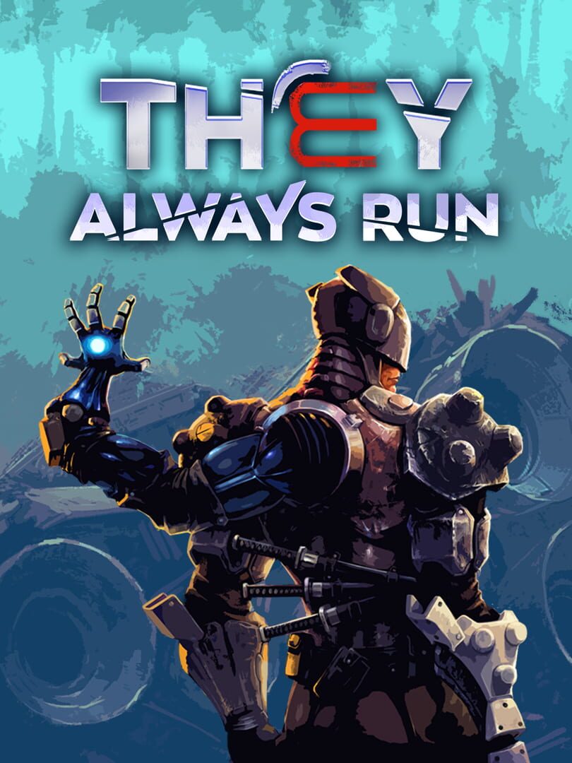 They Always Run (2021)