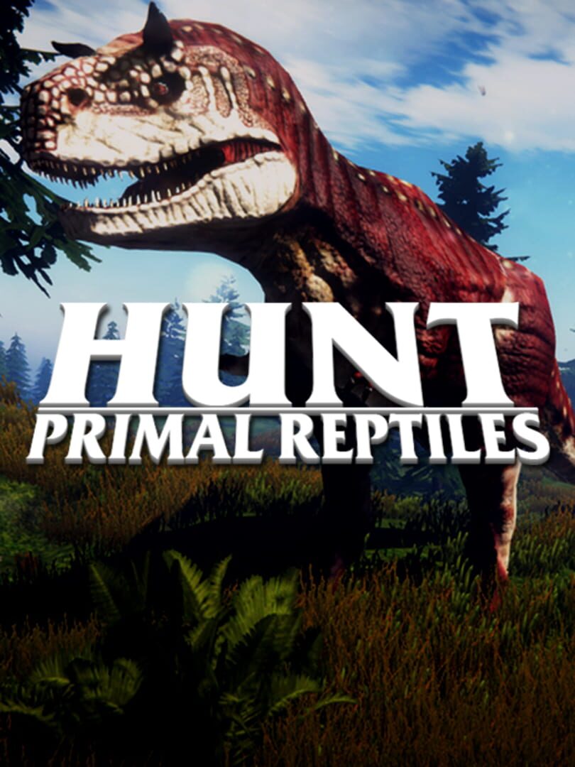 Hunt: Primal Reptiles (2020)