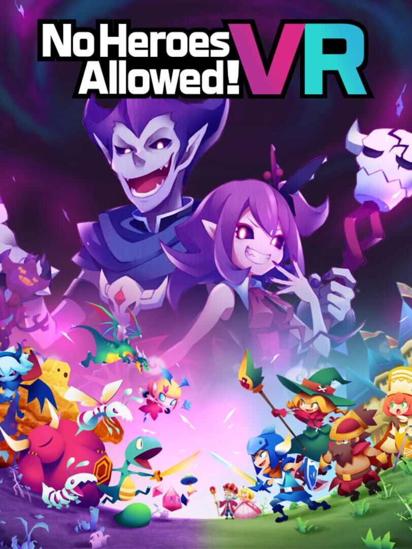 No Heroes Allowed! VR (2017)