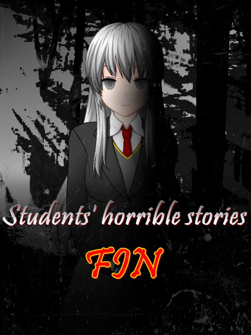 Students' Horrible Stories: FIN (2021)