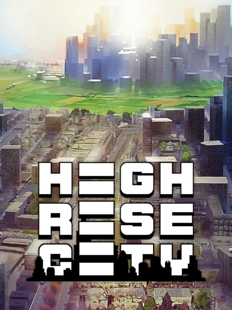 Highrise City (2023)