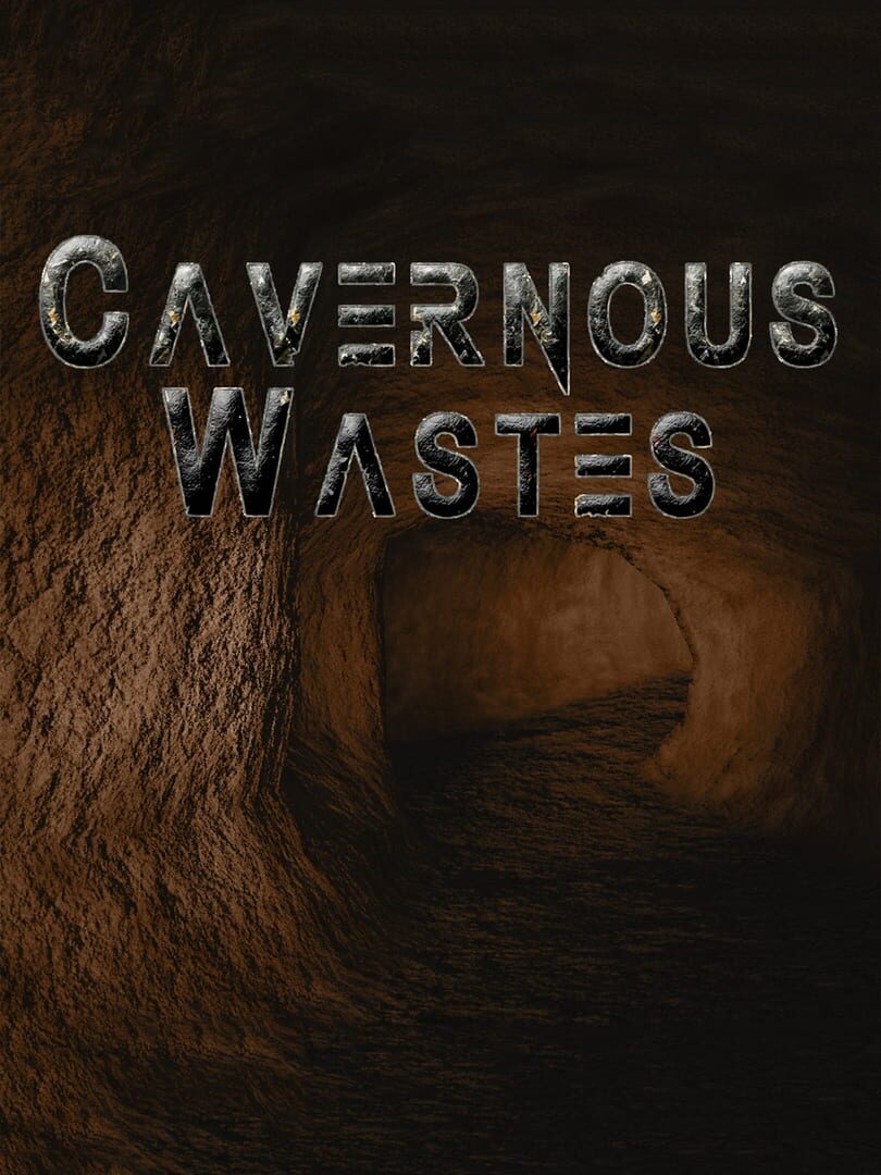 Cavernous Wastes