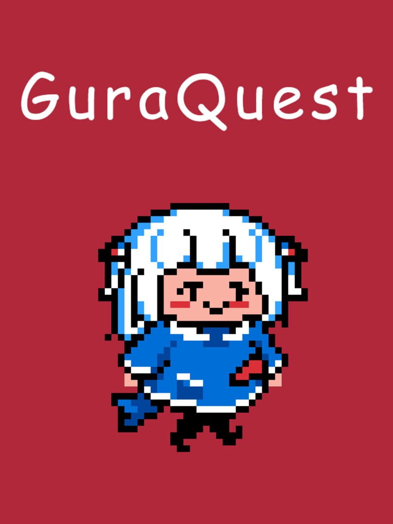 GuraQuest (2021)