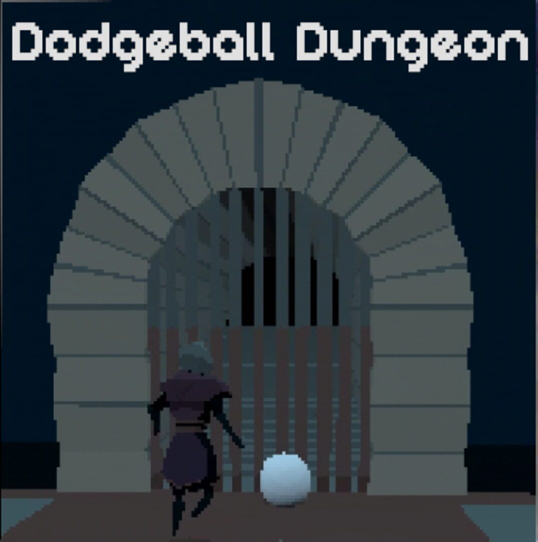 Dodgeball Dungeon (2021)