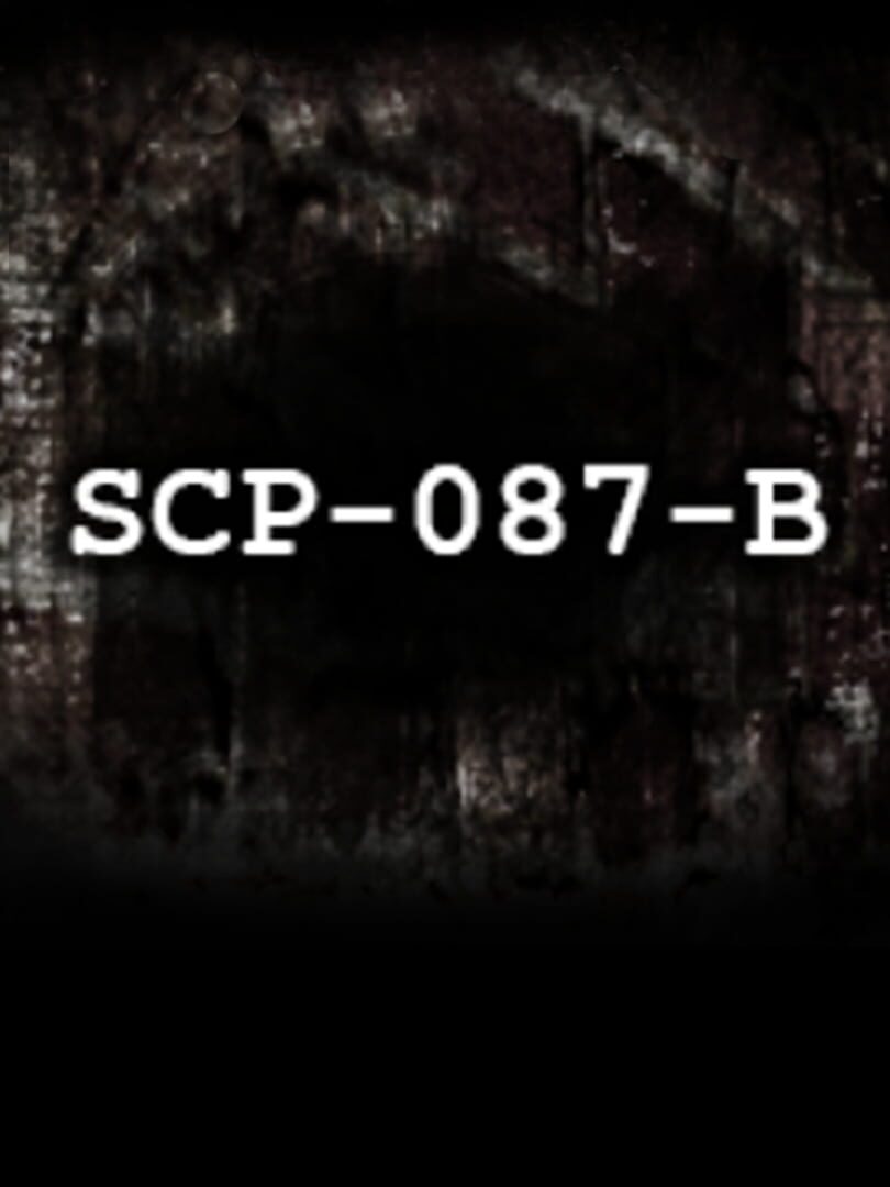 SCP-087-B (2012)