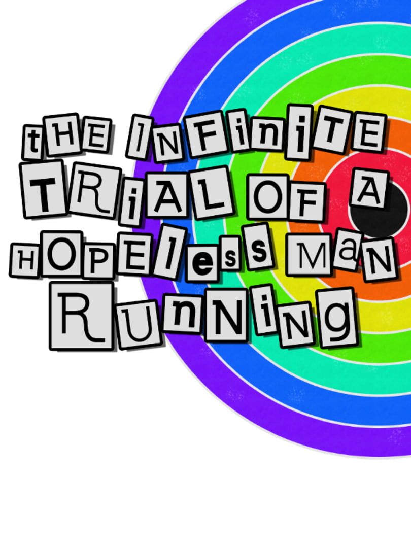 The Infinite Trial of a Hopeless Man Running (2021)