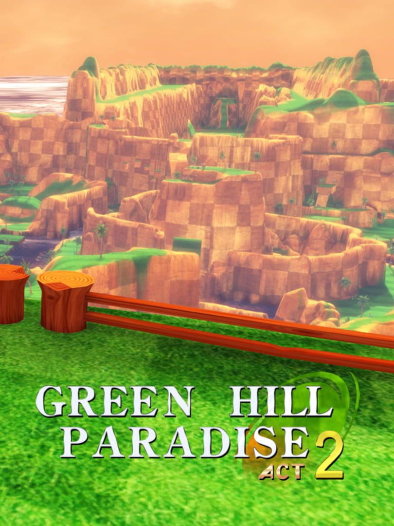 Green Hill Paradise Act 2: Final Mix (2016)