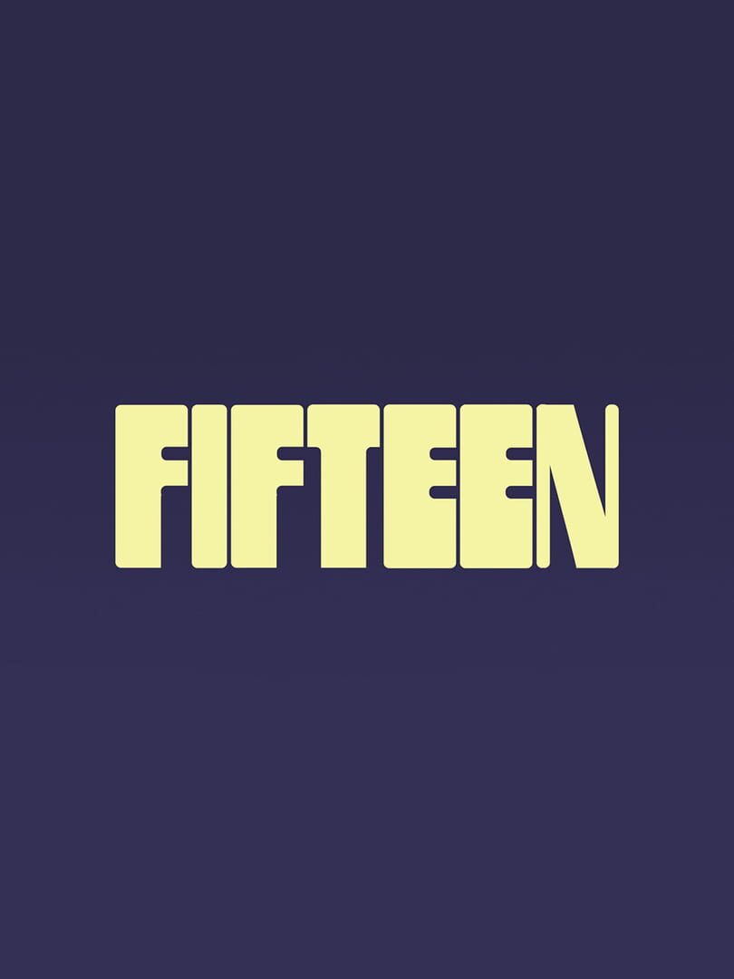 Fifteen (2017)