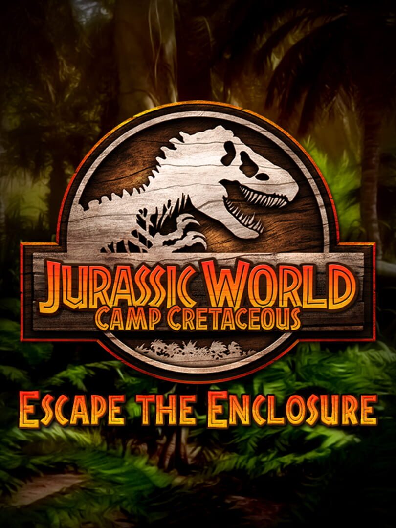 Jurassic World: Camp Cretaceous - Escape the Enclosure (2020)