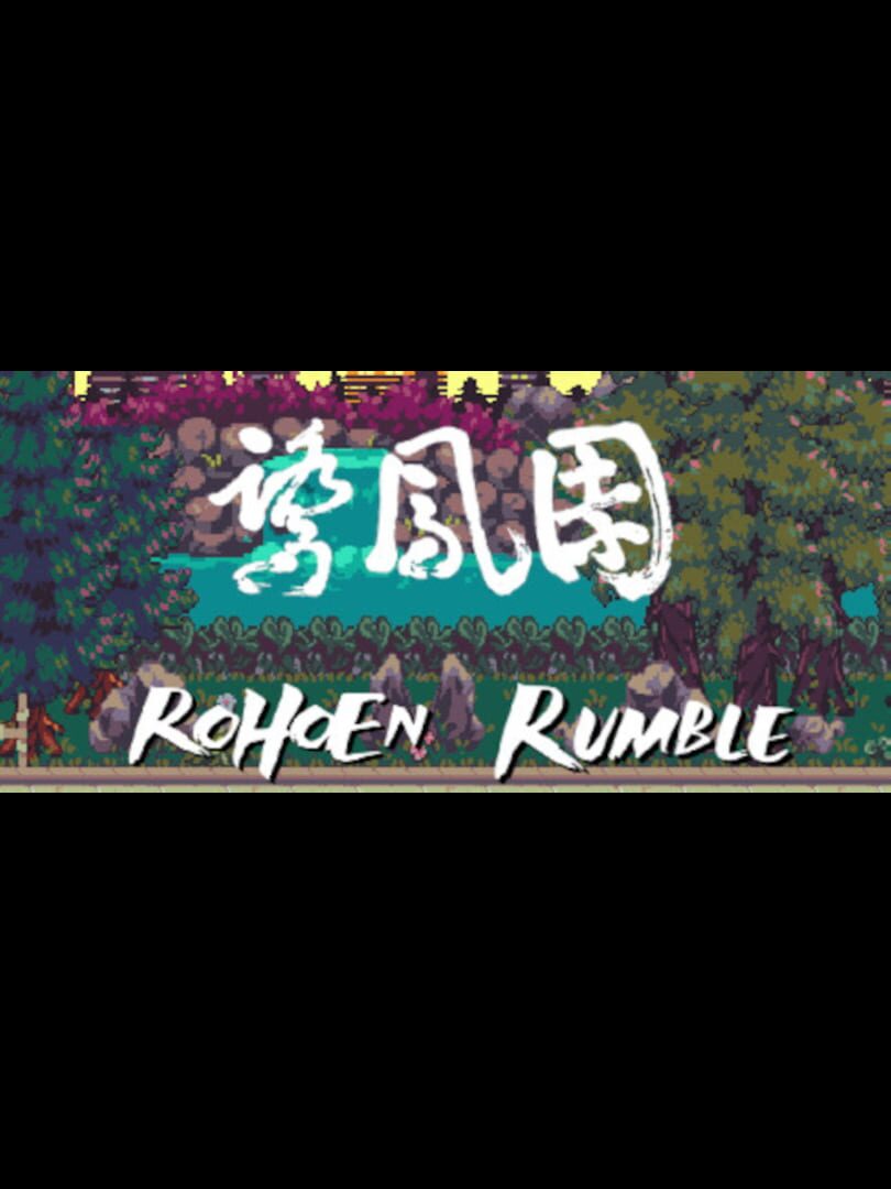 Rohoen Rumble (2021)