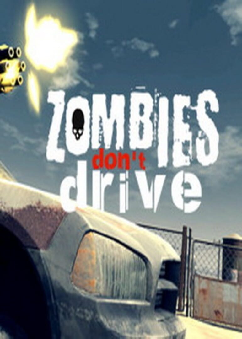 Zombies Don't Drive (2020)