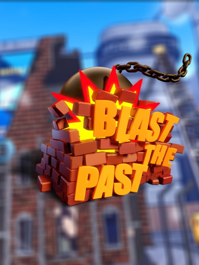 Blast the Past (2018)