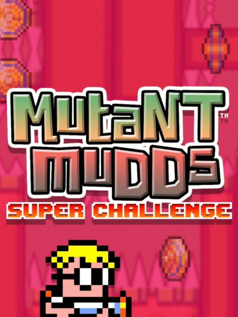 Mutant Mudds Super Challenge Cover