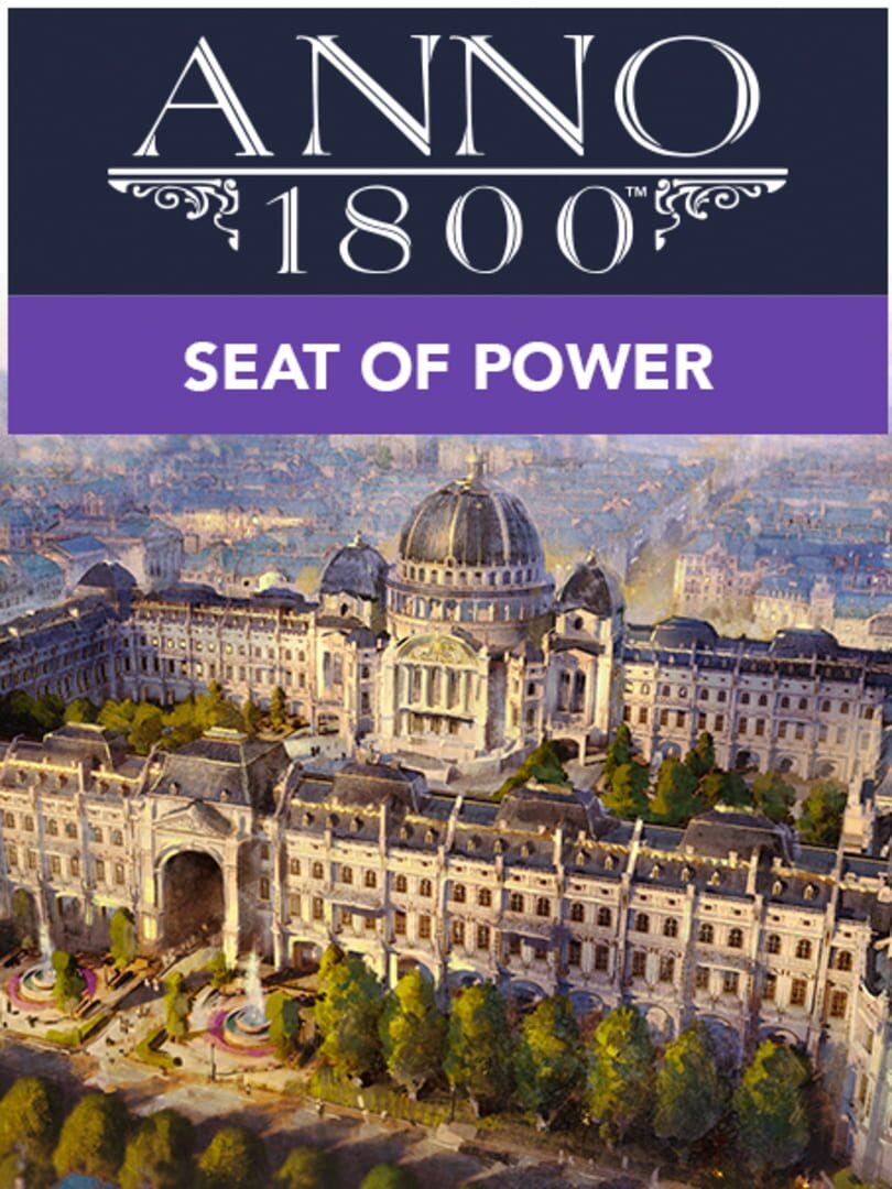 Anno 1800: Seat of Power (2020)