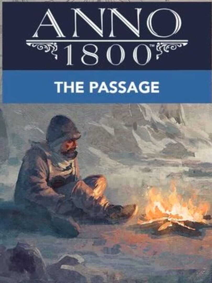 Anno 1800: The Passage (2019)