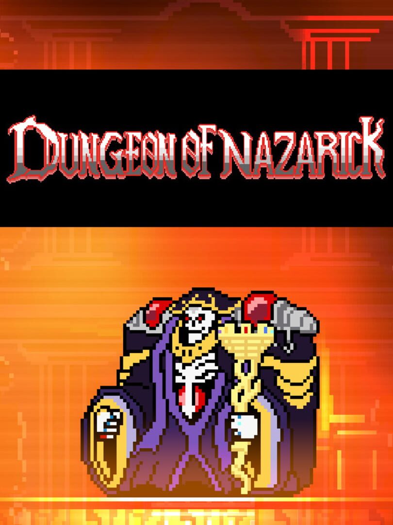 Dungeon of Nazarick (2020)