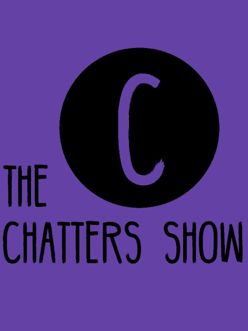 The Chatters Show (2021)