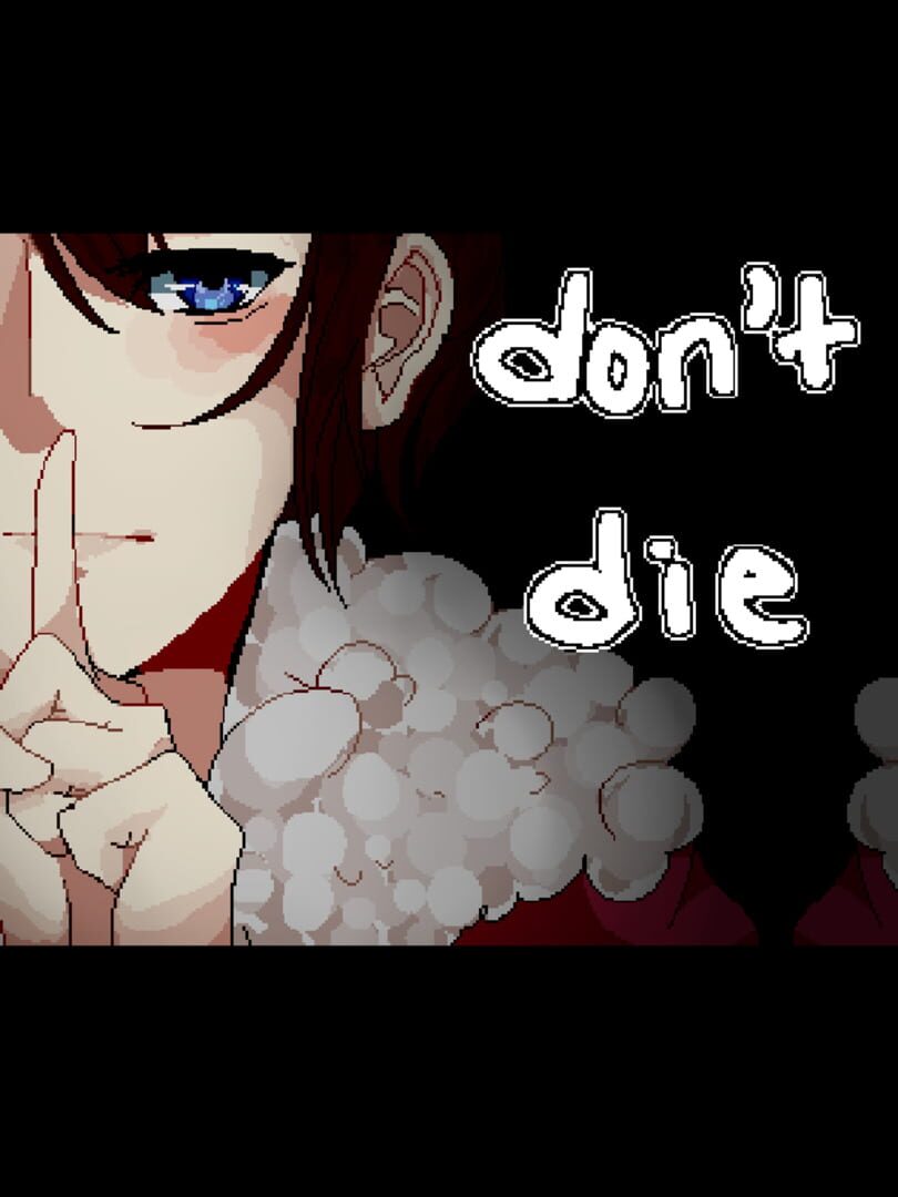 Don't Die (2017)