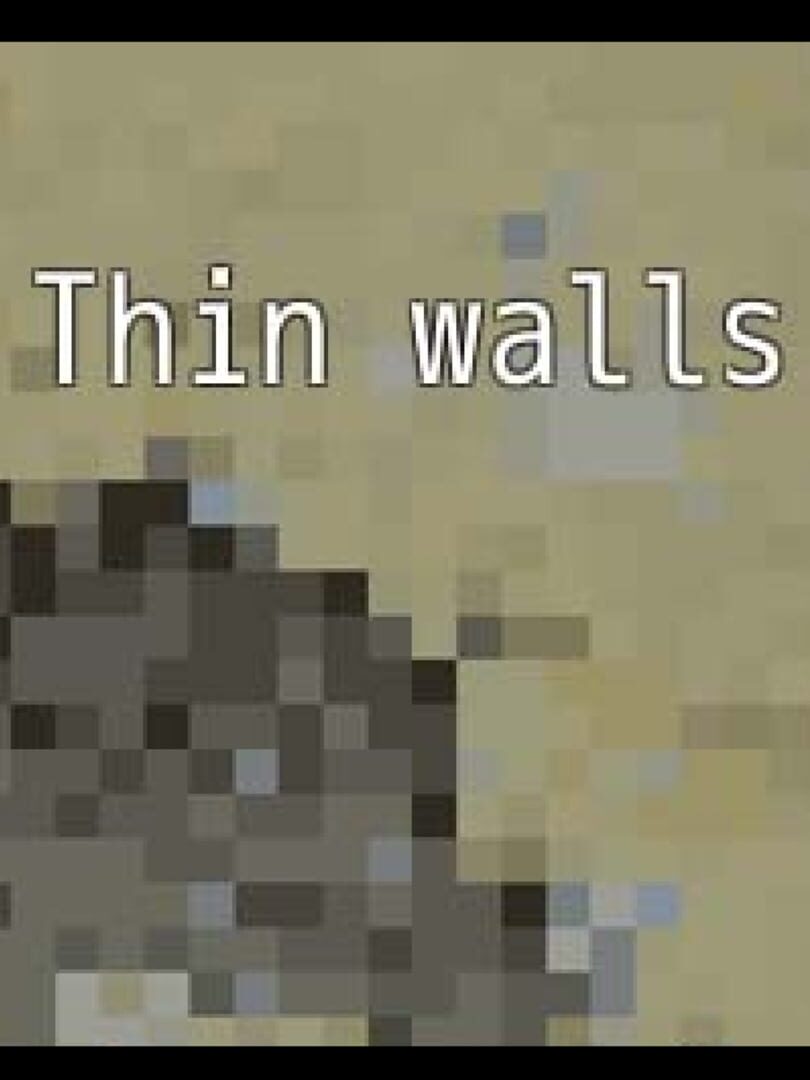 Thin Walls (2013)