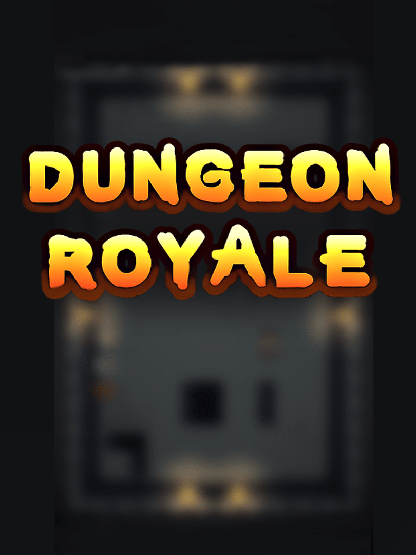 Dungeon Royale Cover