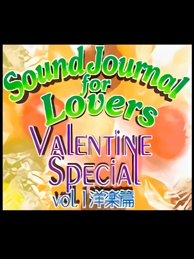 Sound Journal for Lovers (1998)