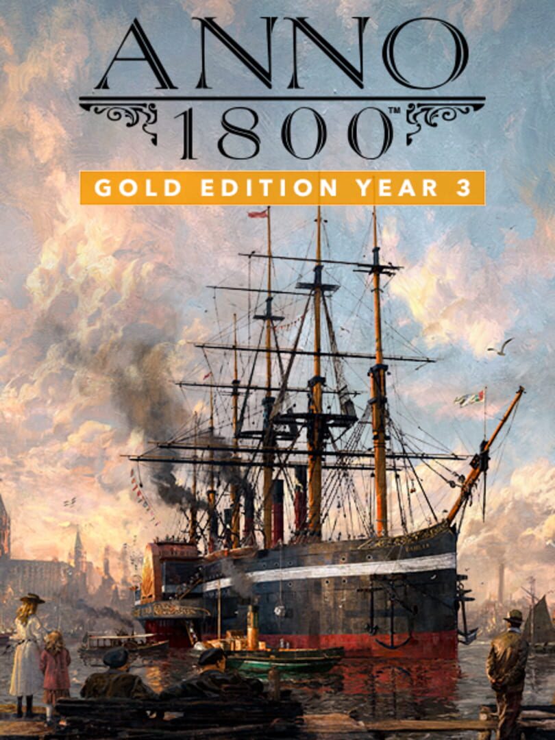 Anno 1800: Gold Edition Year 3