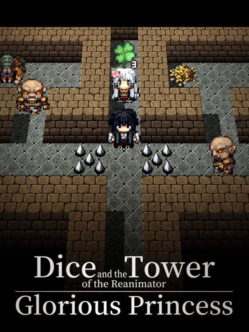 Dice and the Tower of the Reanimator: Glorious Princess (2021)