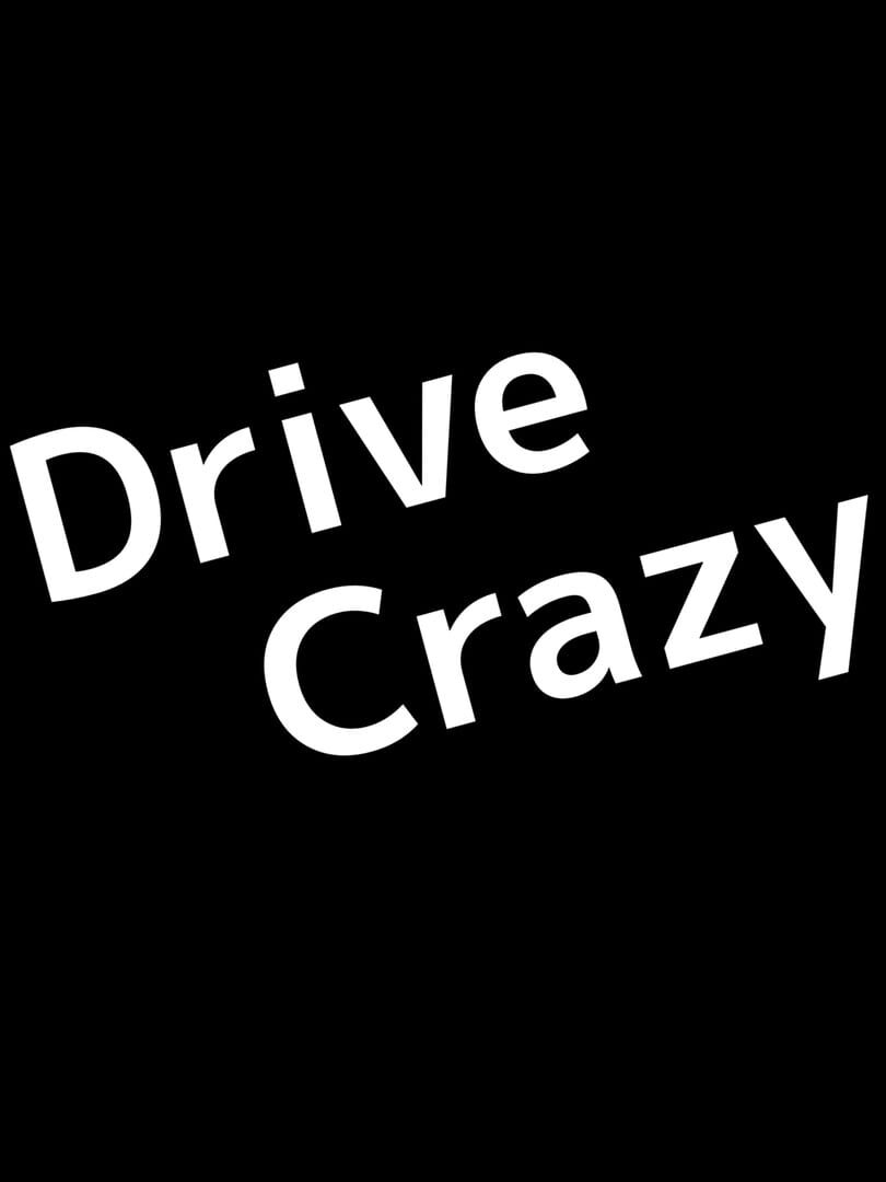 DriveCrazy (2023)