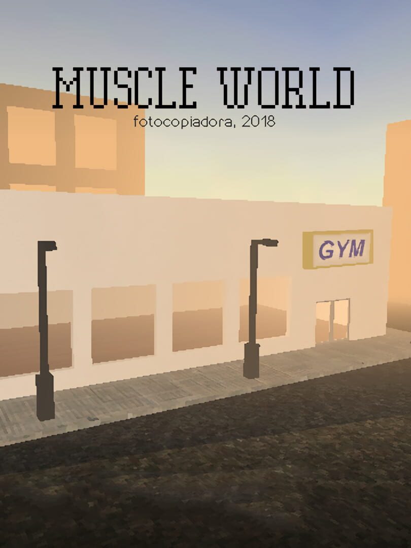 Muscle World